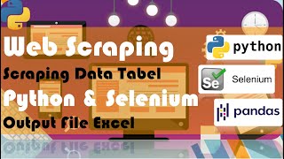 Scriping Data Table Dengan Python dan Selenium Output Excel