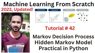Tutorial 42: Markov Decision Process and Hidden Markov Model in Python | MDP vs HMM