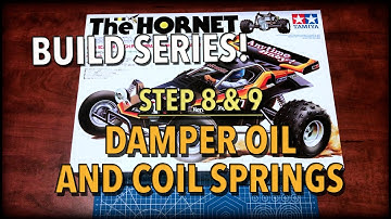 Tamiya Hornet Beginner Build Series! - Steps 8 & 9 - Damper Oil & Coil Springs