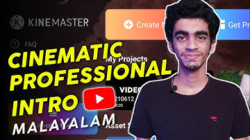 How To Make Cinematic Intro In Kinemaster For YouTube Videos  Malayalam |