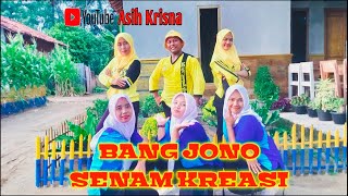 Dj.Remix Bang Jono Senam Kreasi @asihkrisna4534 dkk