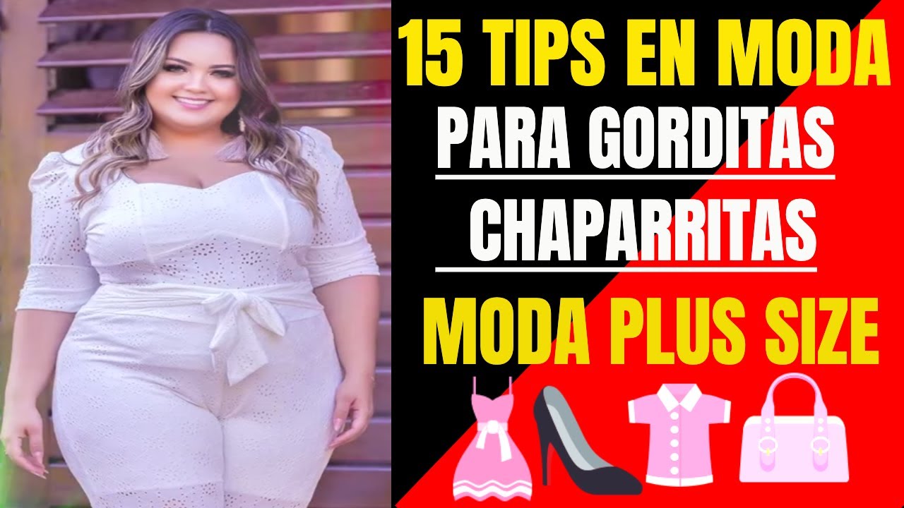 17 ideas ROPA y MODA PARA GORDITAS BAJITAS @Modaplussizemovil - YouTube