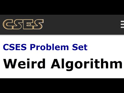 Weird Algorithm || CSES Problem Set || Introductory Algorithm