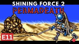 Desert Warfare | Shining Force 2 E11 | PermaDeath Challenge