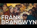 Frank Brangwyn: A collection of 200 works (HD)