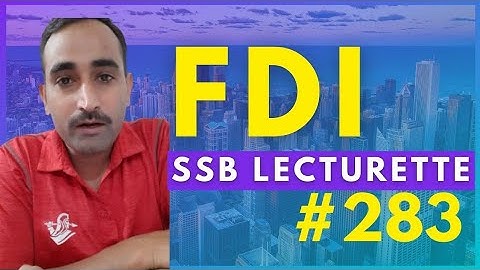 SSB Lecturette Topic| FDI |#283 |Daily Lecturette Practice|SSB INTERVIEW