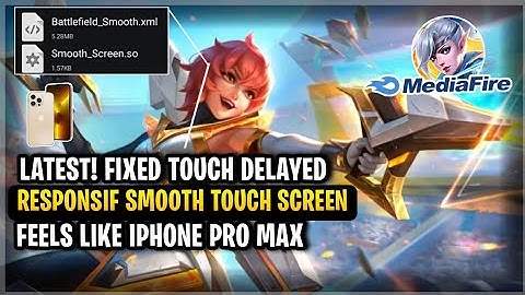 Latest! Fix Touch Screen Delay In Mobile Legends [ Patch Light Chaser M4 ] “100% Smooth Responsif”
