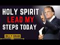 Holy Spirit, Lead My Steps Today | Morning Prayer for Strength & Direction