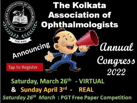 കൊൽക്കത്ത അസോസിയേഷൻ ഓഫ് ഒഫ്താൽമോളജിസ്റ്റ് വാർഷിക കോൺഗ്രസ് 2022 ക്ഷണിക്കുന്നു