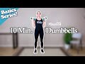 Senior Fitness 10 Min Full Body Basic Dumbbell Workout For Beginners