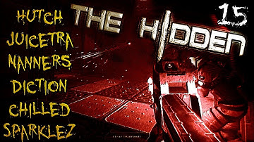 The Hidden: Source (Part 15 - Chilled, Hutch, Nanners, Juicetra, Diction, Sparklez)