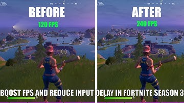How to Boost FPS & Lower Input Delay in Fortnite Season 3!