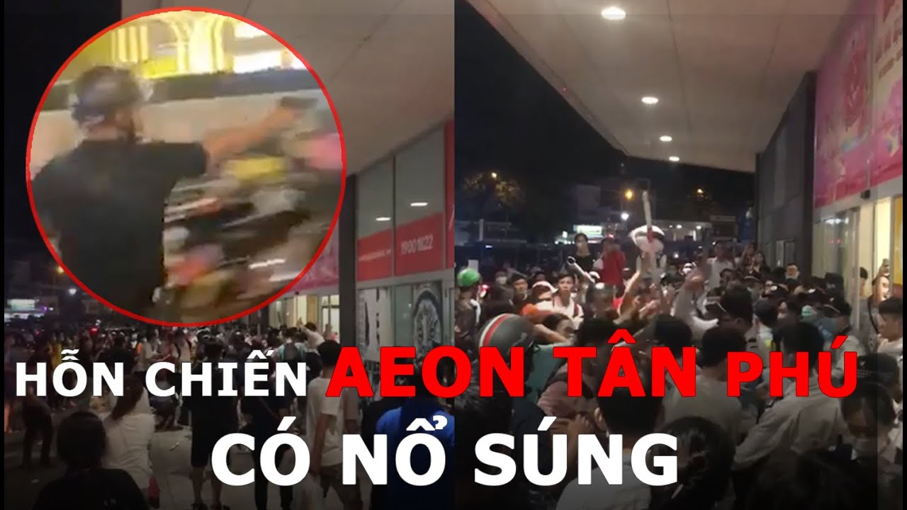 aeon mall quận 7 2022 AEON Mall Tân Phú | Hỗn chiến cực căng khiến Công an phải nổ súng