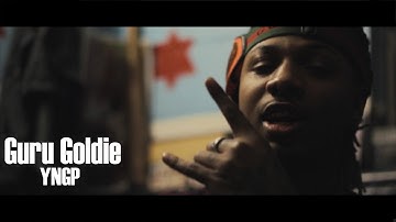 Guru Goldie - YNGP (Official Video)