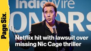 Producer sues Netflix for $105 million over missing Nic Cage thriller