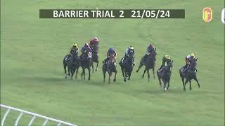 21 MAY 2024 BARRIER TRIAL 2