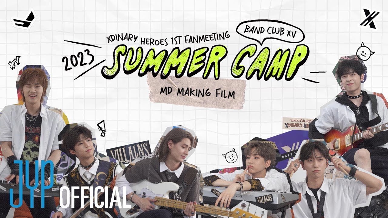 Xdinary Heroes　SUMMER CAMP ⑦