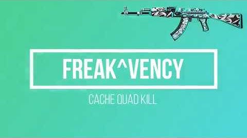 Cache Quad Kill | 50FPS