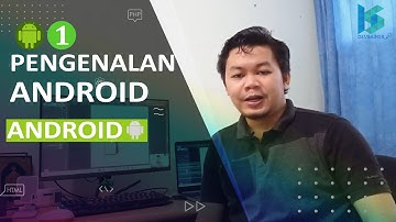 Pengenalan Android - Pemrograman Android #1 || Tutorial Coding dan Desain