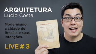 ARQUITETURA - Lucio Costa - 3
