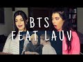 BTS feat  LAUV - MAKE IT RIGHT M/V | REACTION