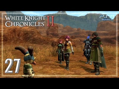 白騎士物語 -光と闇の覚醒- │White Knight Chronicles II 【PS3】 #27 「Japanese ver.」