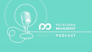 INFINITY PODCAST #1 - dr. Milojević i dr. Zrinšćak - Kako se riješiti podočnjaka?