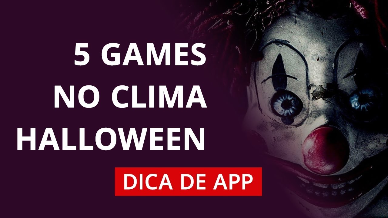 Cinco jogos de terror online para baixar de graça nos celulares