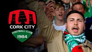 Cork City FC - The Rise of the Rebel Army