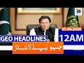 Geo Headlines 12 AM | 7th June 2020