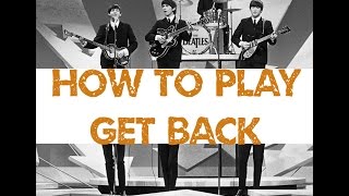 How to play Get Back- The Beatles (Beginners)