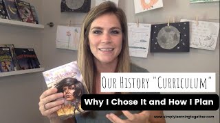 Our Homeschool History "Curriculum" - Introduction and Planning - Unit Studies