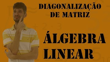 Exemplo de Diagonalização (Caso Complexo)
