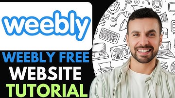 Weebly Free Website Tutorial - 2026 (Easy Guide)