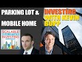 #16 Parking Lot & Mobile Home Investing with Kevin Bupp
