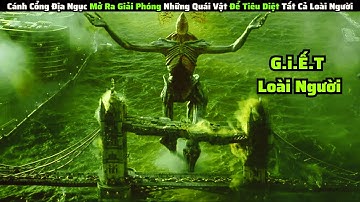 Cánh Cổng Địa Ngục Mở Giải Phóng Quái Vật Để Tiêu Diệt Loài Người|| review phim: Quỷ Đỏ 3