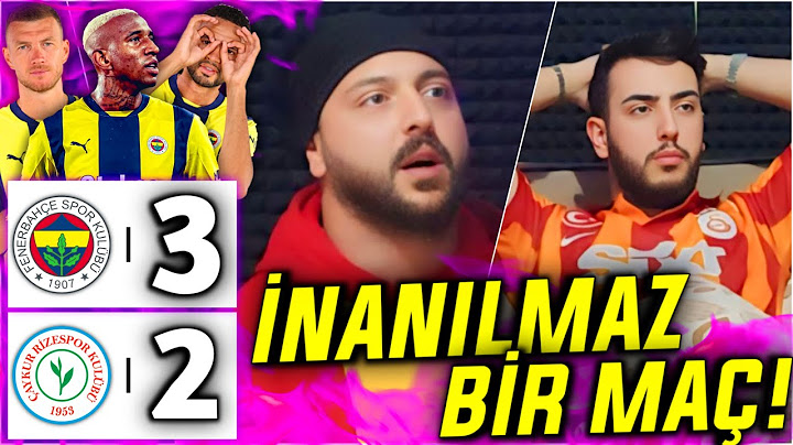 GALATASARAYLILAR FENERBAHÇE MAÇINI İZLERSE |FENERBAHÇE 3-2 RİZESPOR|