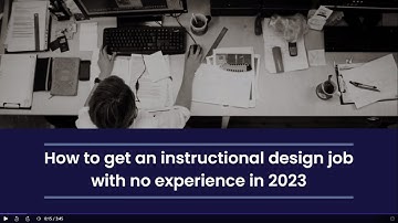 How to get an instructional design job with no experience in 2023?