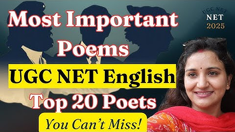 Top 20 Poems and Poets for UGC NET DEC 2025 English Literature | Most Repeated PYQs 