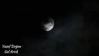 Yusuf Doğan Gel Artık