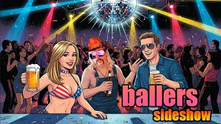 BALLERS SIDESHOW 221