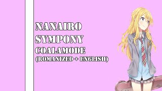 [ Lyrics Rom/Eng ] Nanairo Symphony - Coalamode