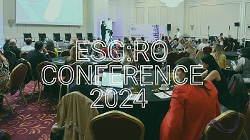 ESG:Ro Conference 2024 | Official Aftermovie