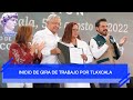 Inicio de gira de trabajo por Tlaxcala