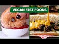 Vegan Fast Food Recipes You Need