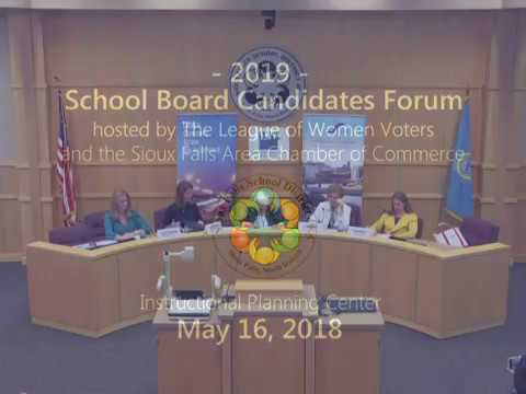 2019-05-16 2019 Sioux Falls School Board Candidate Forum