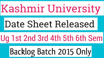 Kashmir University Date Sheet Released Backlog Students Batch 2015