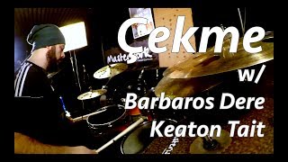 Çekme! 🗣 - w/ Barbaros Dere & Keaton Tait (DrumCam) 📽 Resimi