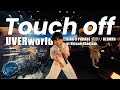 Touch off - UVERworld KING’S PARADE 男祭り REBORN at Nissan Stadium