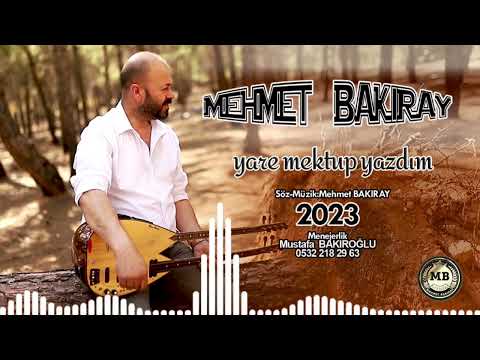 MEHMET BAKIRAY YARE MEKTUP YAZDIM 2023 YENİ Özel kayıt